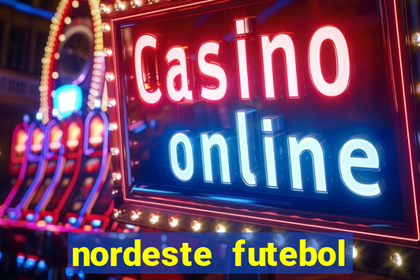 nordeste futebol vip no net